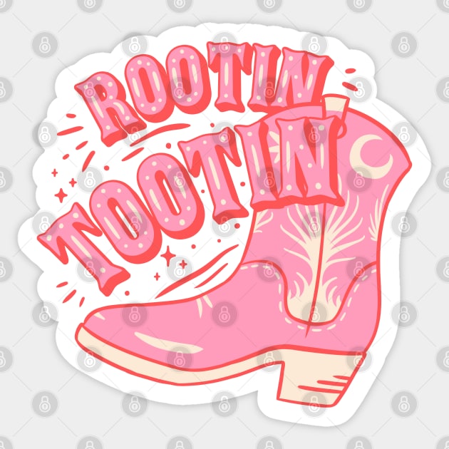 Rootin Tootin | Cowboy Boot Pink Cowgirl Boots Saying Quote Sticker by anycolordesigns